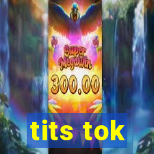 tits tok